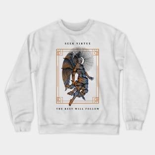 Seek Virtue, the Rest Will Follow - Medieval Style Stoic Crewneck Sweatshirt